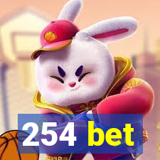 254 bet